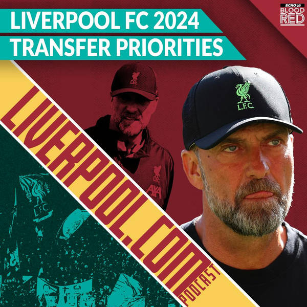 Liverpool.com: Liverpool FC 2024 Transfer Priorities | Potential Incomings & Outgoings