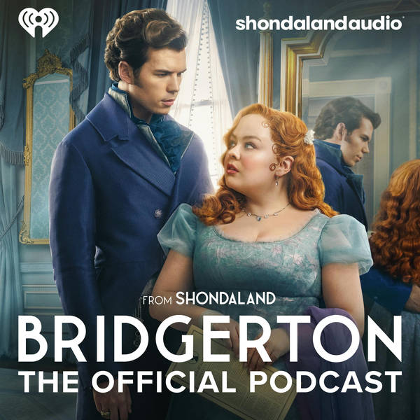 Bridgerton Season 3 Episode 2: How Bright The Moon w/ Hannah Dodd, Martins Imhangbe & Emma Naomi