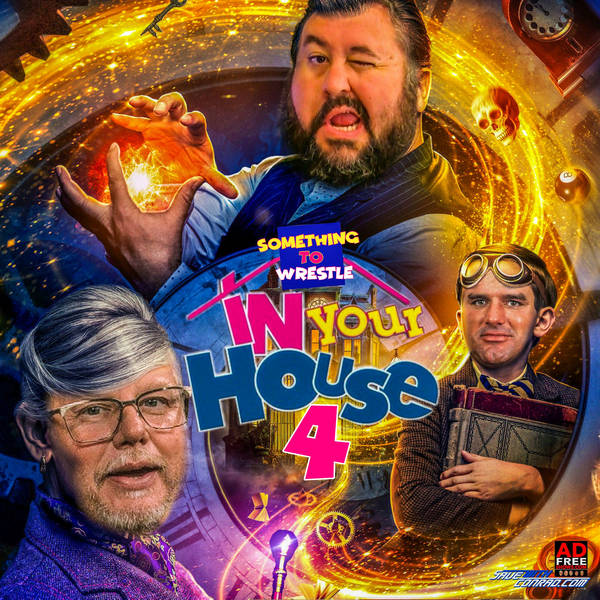 Episode 238: In Your House 4