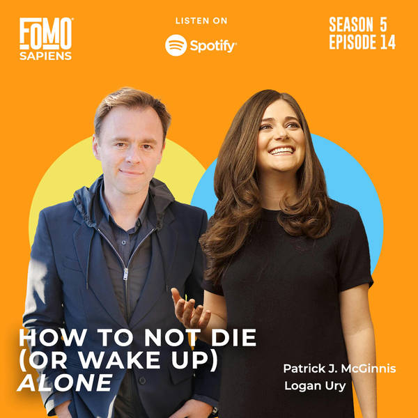 14. How to Not Die (or Wake Up) Alone
