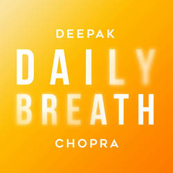 Daily Breath with Deepak Chopra image