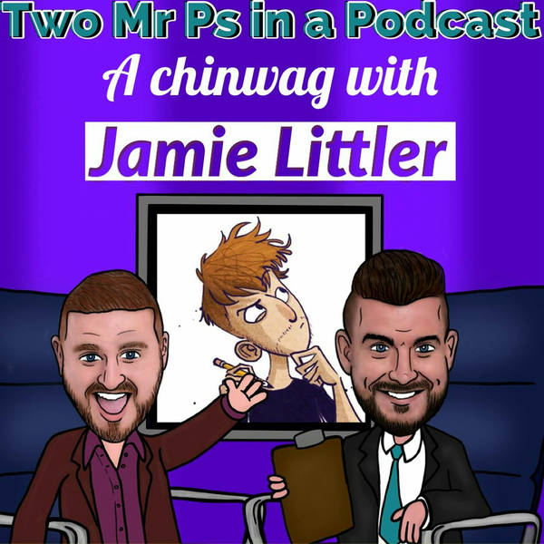 A Chinwag With Jamie Littler