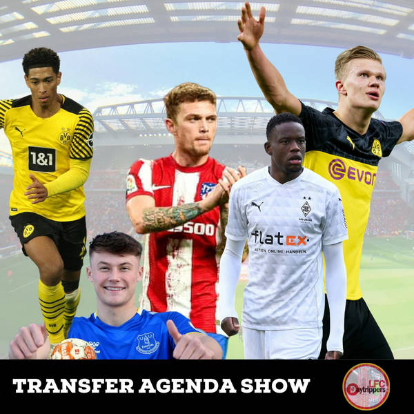 Transfer Agenda Show | LFC Daytrippers