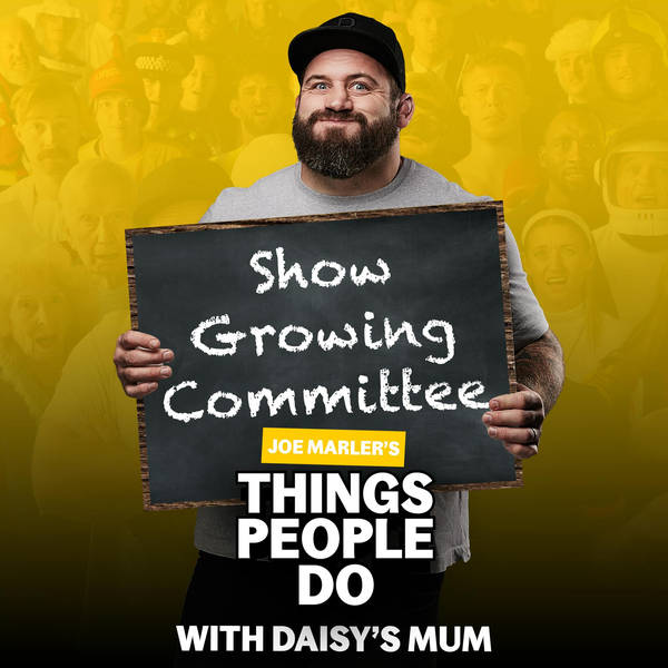 The Show Growing Committee: The one you've all been waiting for... it's Daisy's Mum!