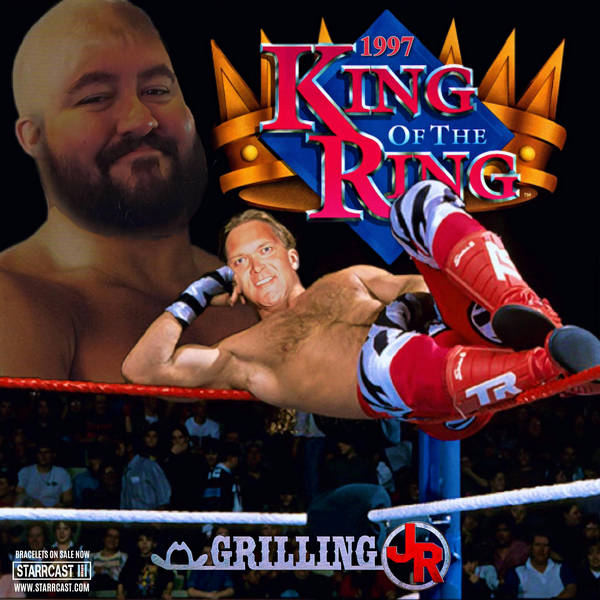 Episode 6: King Of The Ring '97