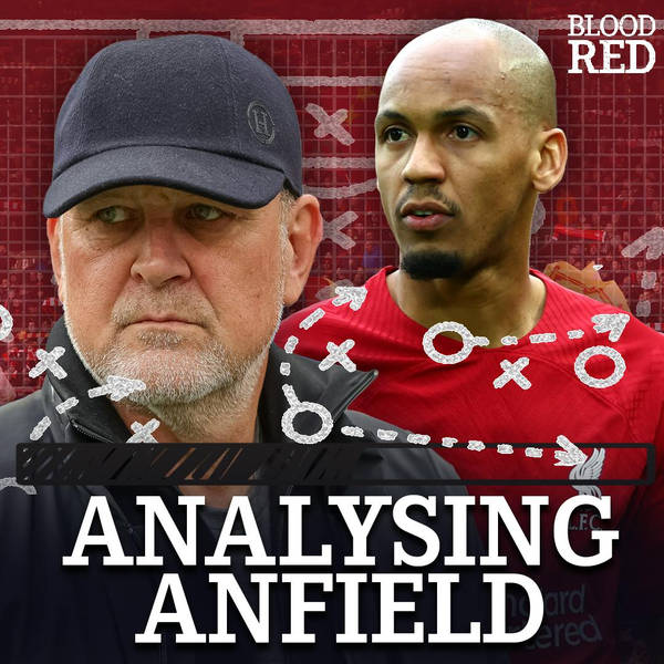 Analysing Anfield: Brentford Reaction, Joerg Schmdatke Liverpool Sporting Director Rumours & Fabinho Form