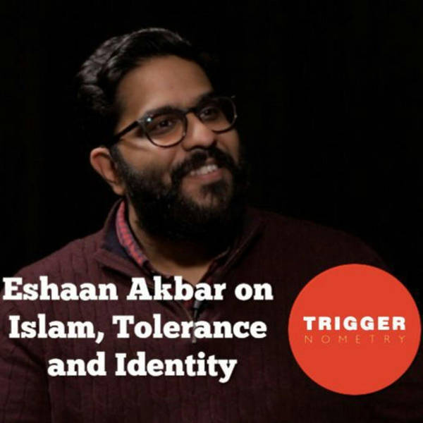 Eshaan Akbar on Islam, Tolerance and Identity