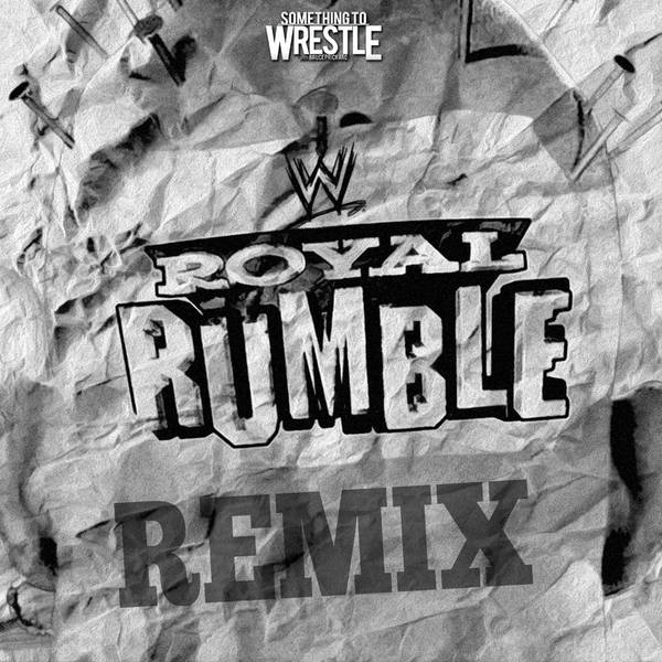 Episode 380: Royal Rumble 1998 REMIX