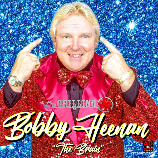 Episode 73: Bobby "The Brain" Heenan