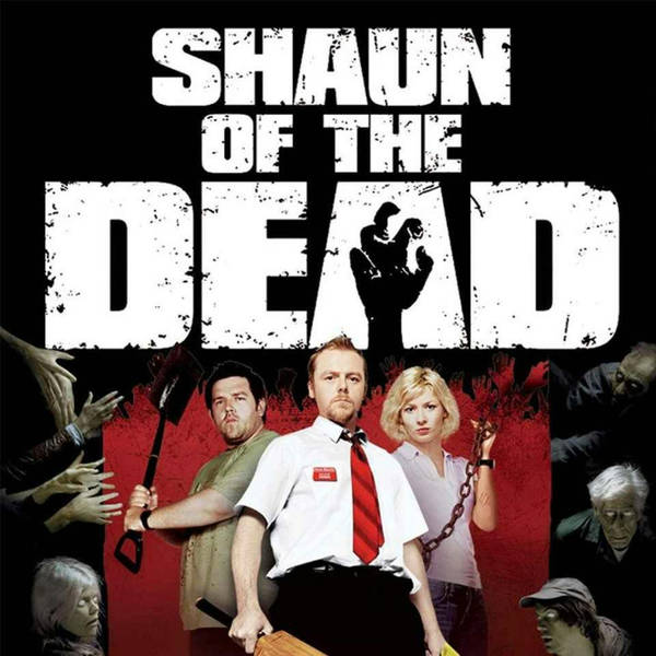 SIM Ep 841 Flicking #37: Shaun of the Dead