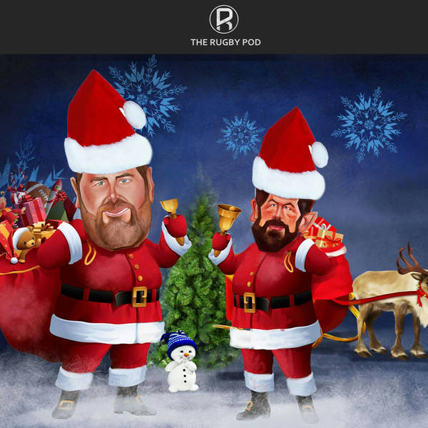 The Rugby Pod Episode 13 - 'Christmas Miracle'