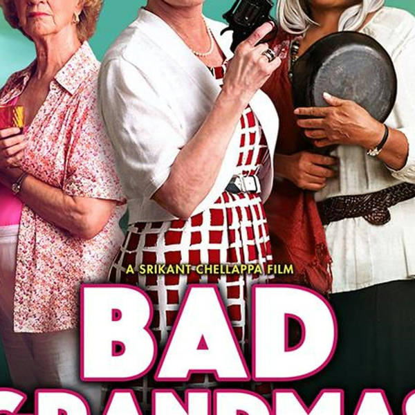 Special Report: Pam Grier on Bad Grandmas