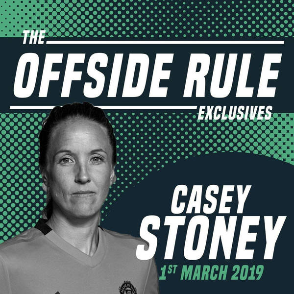 Casey Stoney: The Offside Rule Exclusives