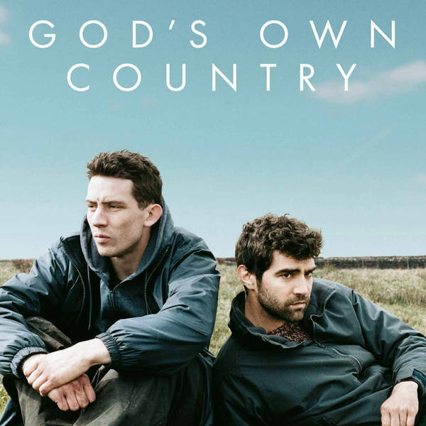 SIM Ep 831 Flicking #36: God’s Own Country