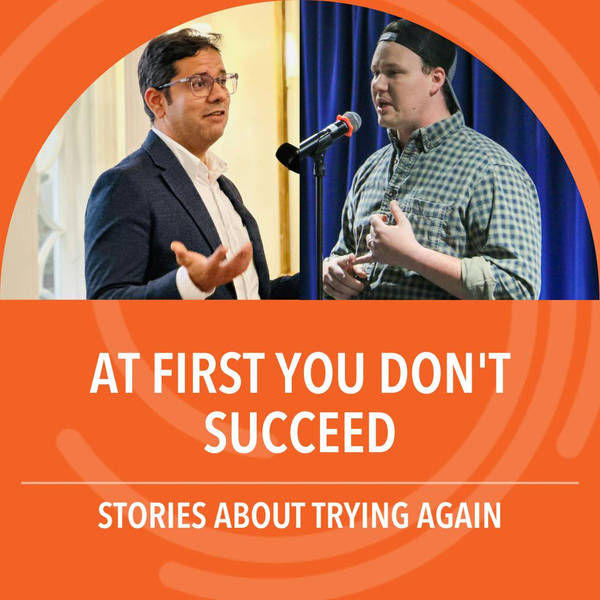 At First You Don't Succeed: Stories about trying again