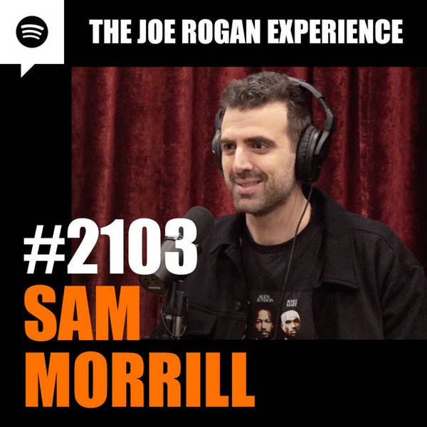 #2103 - Sam Morril