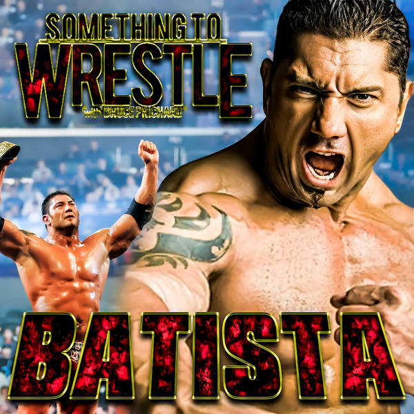 Episode 406: Batista