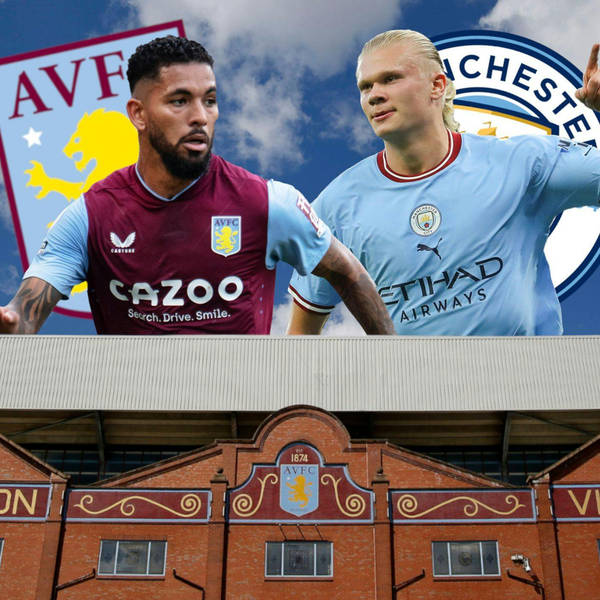 MATCH PREVIEW: Aston Villa vs Manchester City