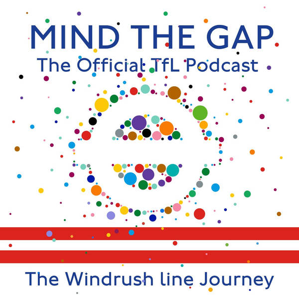 Naming the Overground: The Windrush line with Levi Roots and Arthur Torrington