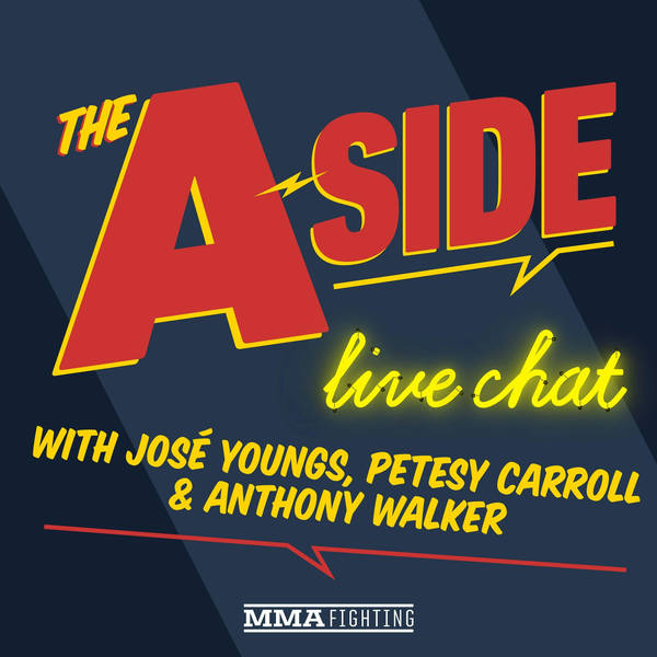 The A-Side Live Chat: UFC 249 rumors, Tyron Woodley’s war of words with Israel Adesanya, more