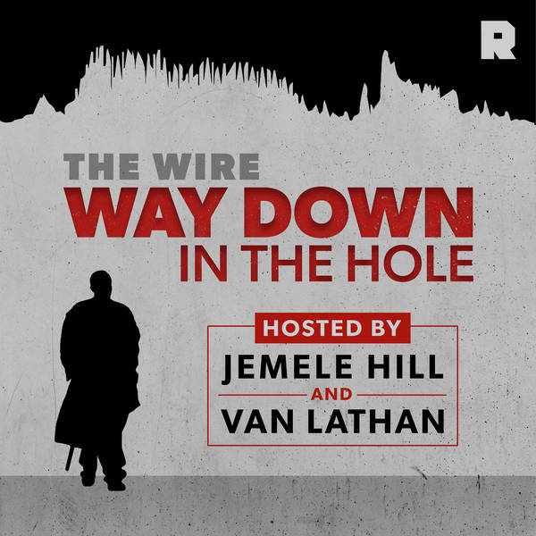 Introducing 'The Wire': Way Down In the Hole