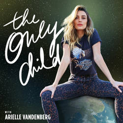 The Only Child with Arielle Vandenberg image