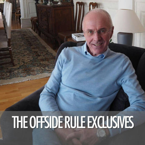 Sven-Göran Eriksson: The Offside Rule Exclusives