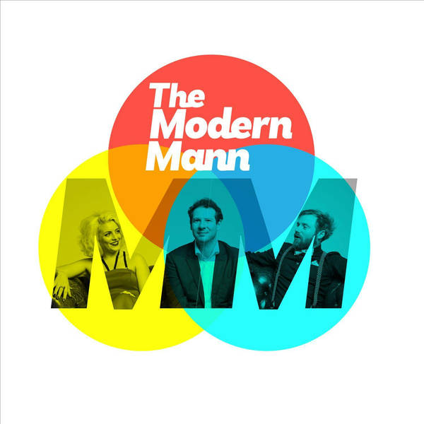 The Modern Mann - Podcast
