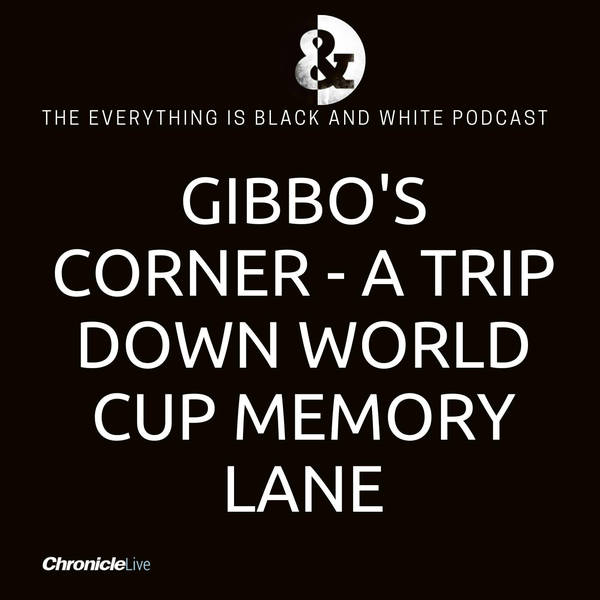 Gibbo's Corner -  A trip down World Cup memory lane from 1966 to 2002