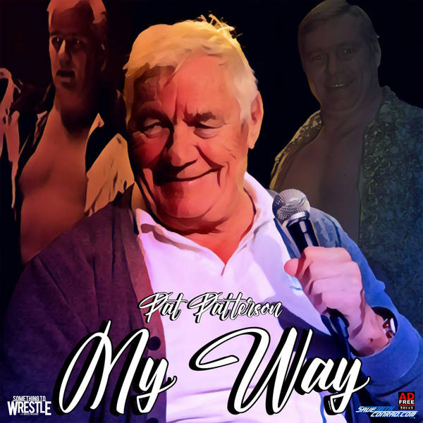 Episode 245: Pat Patterson - My Way