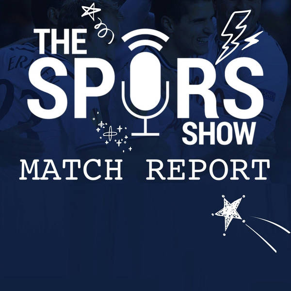 Match Report - Ajax v Spurs 08.5.19 - UCL Semi Final