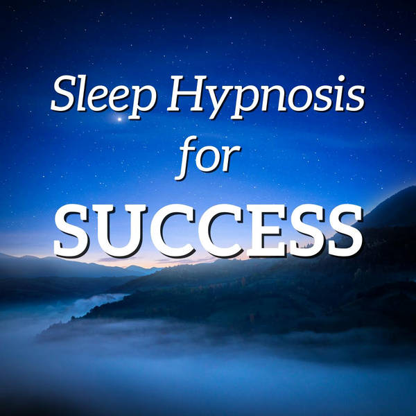 Sleep Meditation to Focus on Goals & Positive Living