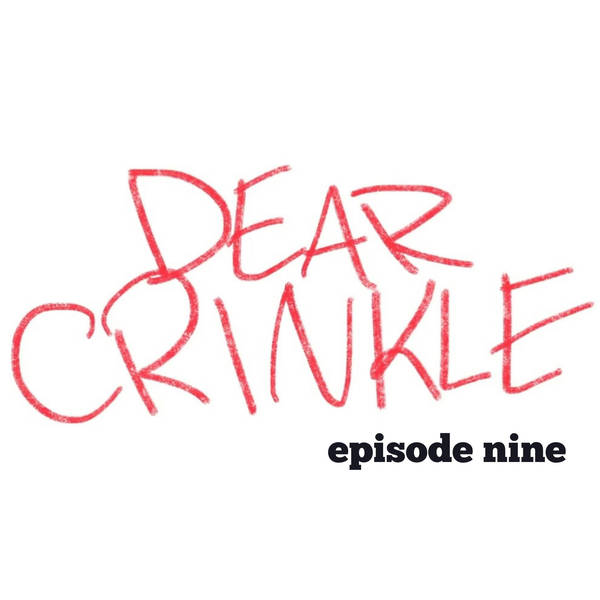 Dear Crinkle Episode 9: Married to a cad and To be or not to be