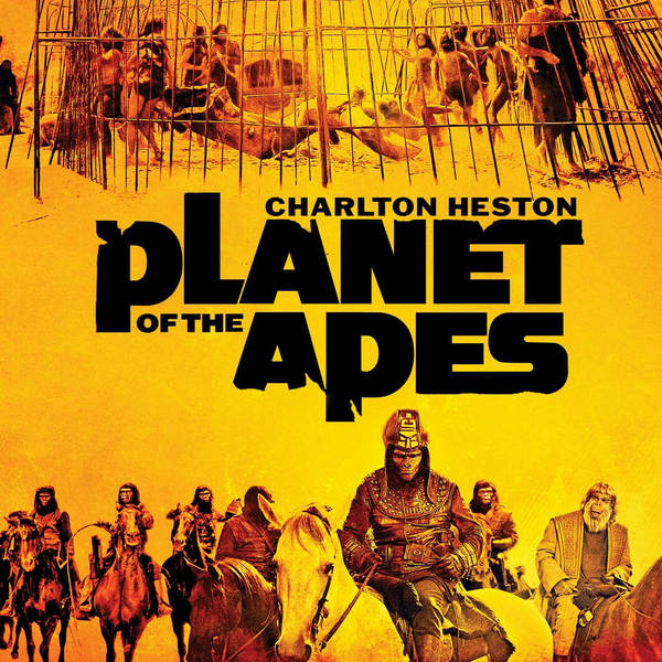 Episode 523: Planet of the Apes (1968)