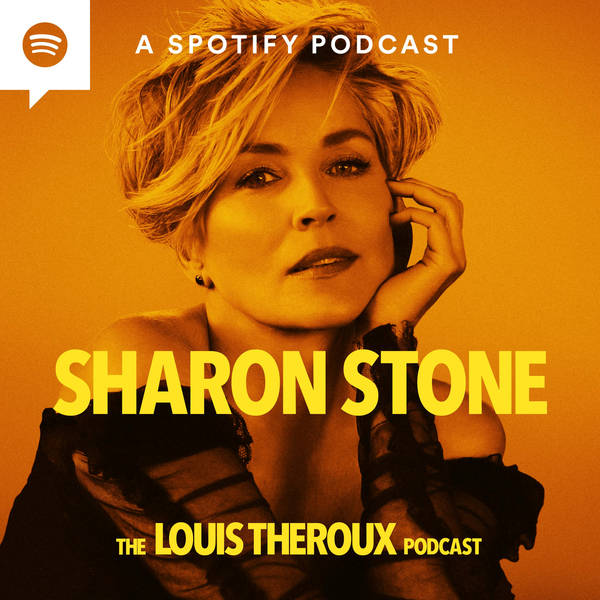 S2 EP8: Sharon Stone discusses facing off with Robert Mugabe, lifting weights with Arnold Schwarzenegger, and her calamitous dating app experiences.