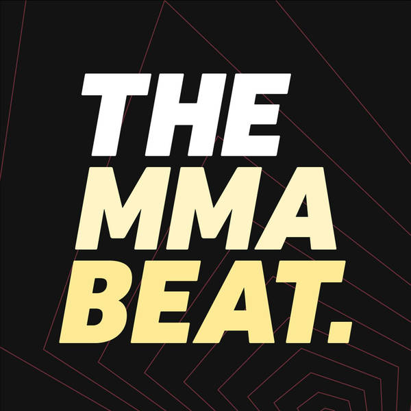 The MMA Beat: Episode 231 (UFC’s Boxing Venture, BKFC 6, UFC Greenville & Bellator 223 Preview)