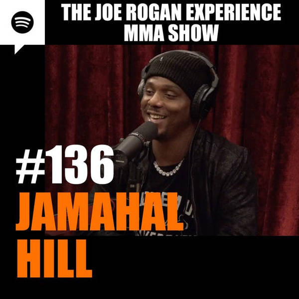 JRE MMA Show #136 with Jamahal Hill