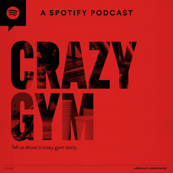 Armchair Anonymous: Crazy Gym