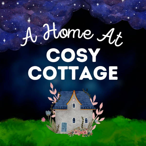 A Home at Cosy Cottage