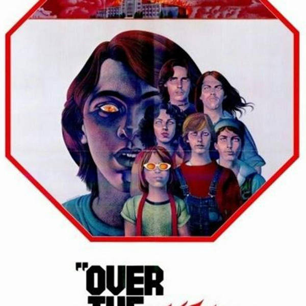 Episode 328: Over the Edge (1979)