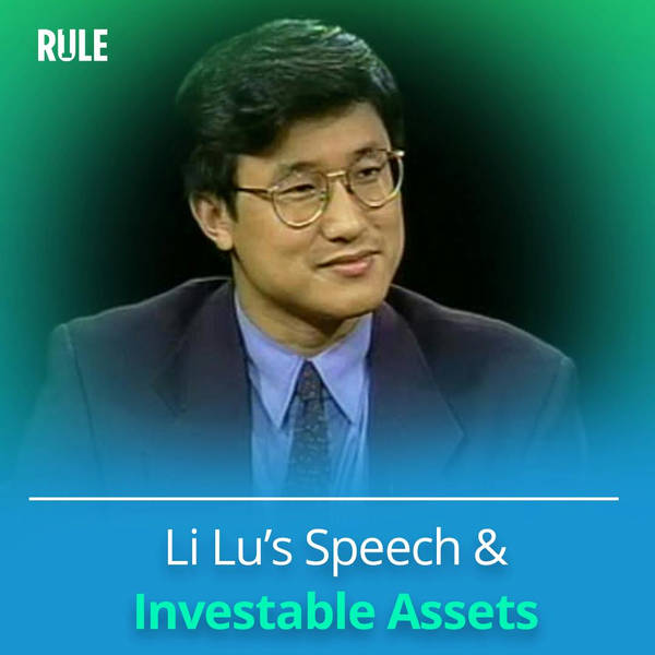 304- Li Lu’s Speech and Investable Assets