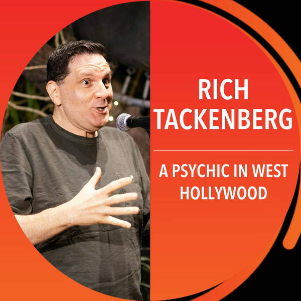 Rich Tackenberg: A psychic in West Hollywood