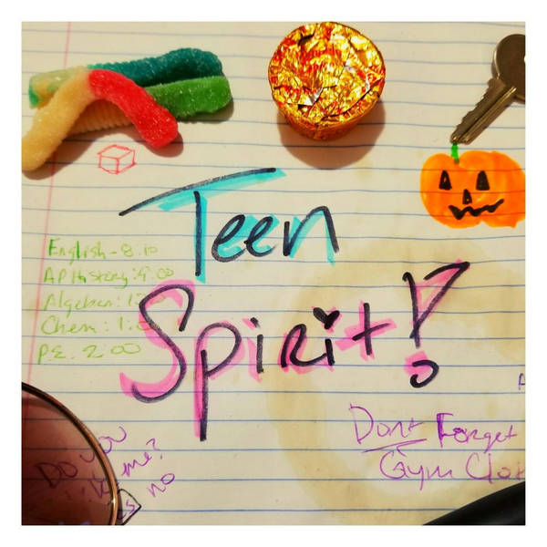 146: Teen Spirit 2020