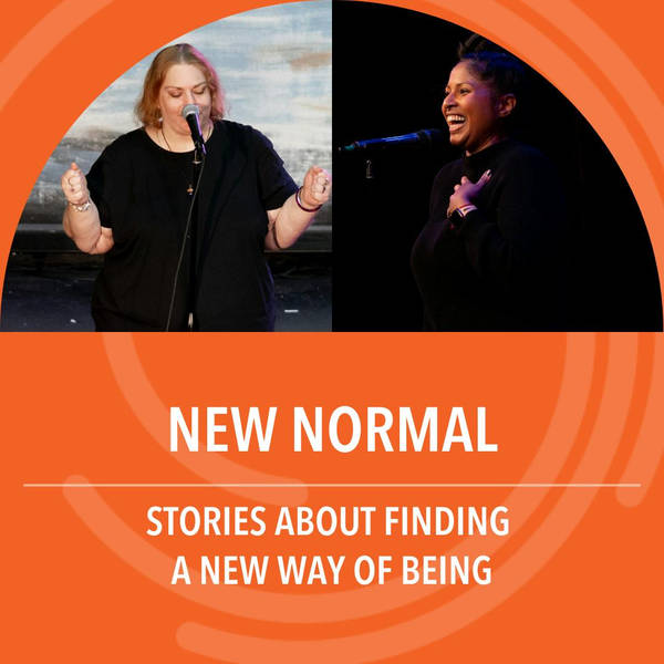 New Normal: Stories about finding a new way of being
