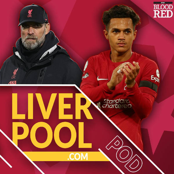 Liverpool.com Podcast:  A Deep Dive on Fabio Carvalho