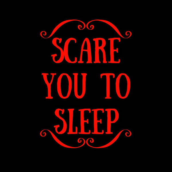 Scare You To Sleep Trailer