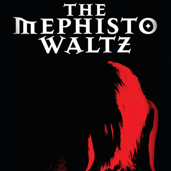 Episode 543: The Mephisto Waltz (1971)