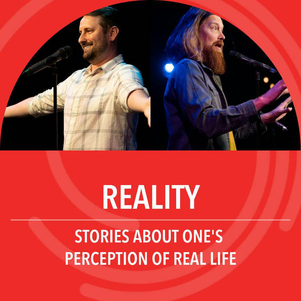 Reality: Stories about one's perception of real life