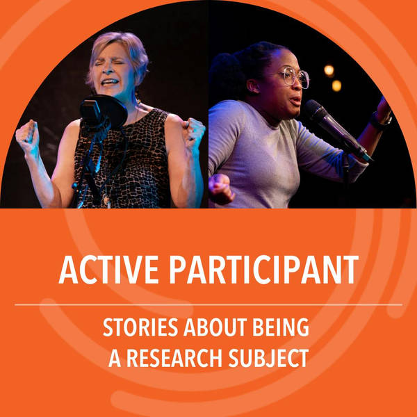Active Participant: Stories about being a research subject