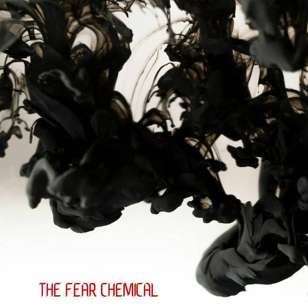 100: The Fear Chemical